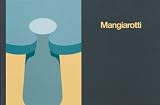 Mangiarotti: Scolpire/ Costruire