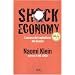 Shock economy. L'ascesa del capitalismo dei disastri