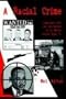A Racial Crime: James Earl Ray And The Murder Of Martin Luther King Jr.