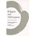 Religion and Nothingness (Nanzan Studies in Religion and Culture)