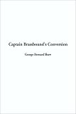 Cover of Captain Brassbound's Conversion by George Bernard Shaw 1588272702
