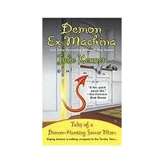 Demon Ex Machina: Tales of a Demon-Hunting Soccer Mom
