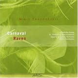 Carnaval & Raven - Mikis Theodorakis