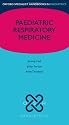 Paediatric Respiratory Medicine (Oxford Specialist Handbooks in Paediatrics)