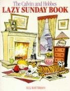 Calvin and Hobbes' Lazy Sunday Book: A Collection of Sunday Calvin and Hobbes Cartoons (Calvin and Hobbes Series)