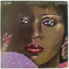 GLORIOUS by  GLORIA GAYNOR 