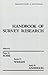 Handbook of Survey Research (Quantitative Studies in Social Relations)