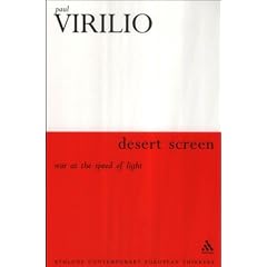 Desert Screen : War at the Speed of Light (Athlone Contemporary European Thinkers)