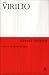 Desert Screen: War at the Speed of Light (Athlone Contemporary European Thinkers)
