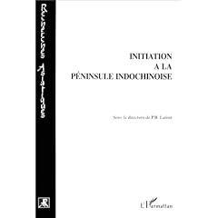 Initiation � la p�ninsule indochinoise