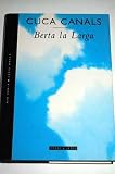 Produkt-Bild: Berta la Larga