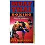Muay Thai Boxing Volume 4: Fighting Techniques