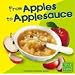 From Apples to Applesauce (First Facts: From Farm to Table)
