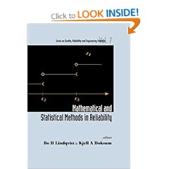 Mathematical and Statistical Methods in Reliability (Series on Quality, Reliability and Engineering Statistics)