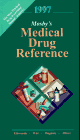 Mosby s 1997 Medical Drug Reference