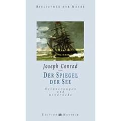 Der Spiegel der See. Erinnerungen und Eindr�cke