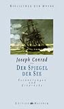 Der Spiegel der See. Erinnerungen und Eindr�cke