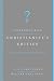 Contending with Christianity's Critics: Answering New Atheists and Other Objectors
