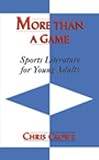 More than a Game, Sports Literature for Young Adults
