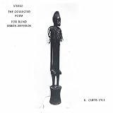 The Collected Poem for Blind Lemon Jefferson [VINYL]