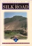 The Silk Road from Xi'an to Kashgar