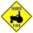 FARMER CROSSING sign * street tractor caution