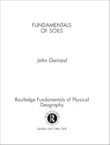 Fundamentals of Soils (Routledge Fundamentals of Physical Geography)