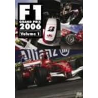 F1�O�����v�� 2006 VOL.1 Rd.1~Rd.6 [DVD]