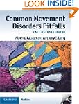 Common Movement Disorders Pitfalls: C...