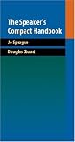 Cengage Advantage Books: The Speaker's Compact Handbook (with SpeechBuilderExpress and InfoTrac )