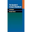 Cengage Advantage Books: The Speaker's Compact Handbook (with SpeechBuilderExpress and InfoTrac )