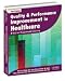 Book Quality & Performance Improvement in Healthcare A Tool for Programmed Learning