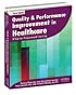 Quality & Performance Improvement in Healthcare A Tool for Programmed Learning