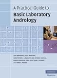 A practical guide to basic laboratory andrology