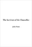 The Survivors of the Chancellor, the