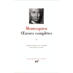 Montesquieu : Oeuvres compl�tes, tome II