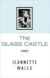 The Glass Castle Publisher: Center Point Pub; Lrg edition