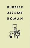 Als Gast.