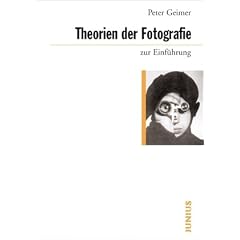 Theorien der Fotografie zur Einf�hrung