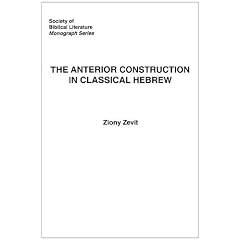The Anterior Construction in Classical Hebrew