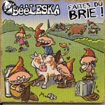 Revue beeleska  / faites du brie !