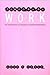 Temporary Work: The Gendered Rise of a Precarious Employment Relationship (Studies in Comparative Political Economy and Public Policy)