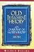 Book Old Testament History: An Overview of Sacred History and Truth