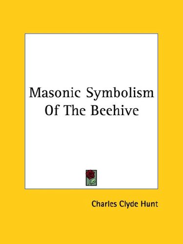 Masonic Symbolism of the Beehive