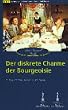 Der diskrete Charme der Bourgeoisie [VHS]