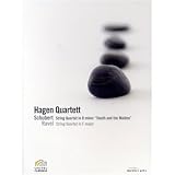Hagen Quartett - Schubert: String Quartet in D Minor "Death and the Maiden"; Ravel: String Quartet in F Major