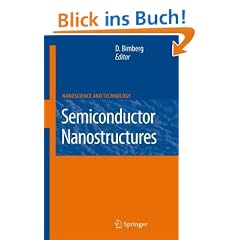 Semiconductor Nanostructures (NanoScience and Technology)
