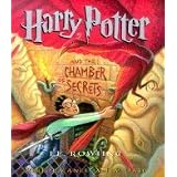 Harry Potter and the Chamber of Secrets (Book 2) [Audiobook, Unabridged] [Audio CD]
