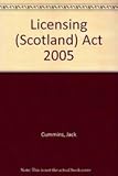 Licensing (Scotland) Act 2005