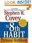 

The 8th Habit Personal Workbook: Strategies to Take You from Effectiveness to Greatness